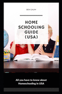 Homeschooling Guide (USA): All you have to know about Homeschooling in USA