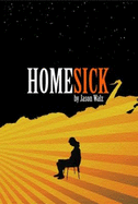 Homesick - Walz, Jason