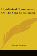 Homiletical Commentary On The Song Of Solomon