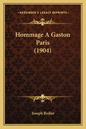 Hommage A Gaston Paris (1904)