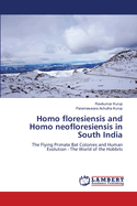 Homo floresiensis and Homo neofloresiensis in South India