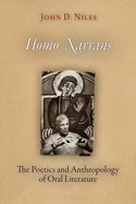 Homo Narrans: The Poetics and Anthropology of Oral Literature