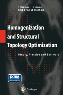 Homogenization and Structural Topology Optimization: Theory, Practice and Software