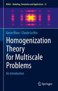 Homogenization Theory for Multiscale Problems: An Introduction