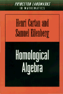 Homological Algebra - Cartan, Henry, and Eilenberg, Samuel