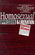 Homosexual: Oppression and Liberation