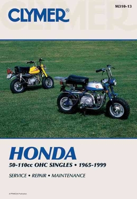 Honda 50-110cc, OHC Singles Motorcycle (1965-1999) Service Repair Manual - Haynes Publishing