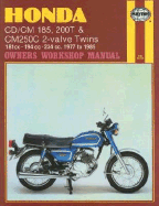 Honda CD/CM 185, 200t & Cm250c 2-Valve Twins: 181cc - 194 CC - 234 CC. 1977 to 1985