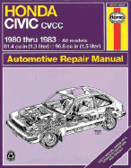 Honda Civic 1300 and 1500 CVCC Manual No. 633: '80-'83