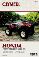 Honda TRX500 Rubicon Series ATV (2001-2004) Service Repair Manual
