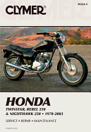Honda Twinstar, Rebel 250 & Nighthawk 250 1978-2003