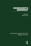 Honecker's Germany (Rle: German Politics): Moscow's German Ally