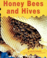 Honey Bees and Hives