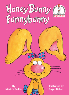 Honey Bunny Funnybunny: An Easter Book for Kids - Sadler, Marilyn, and Bollen, Roger (Illustrator)