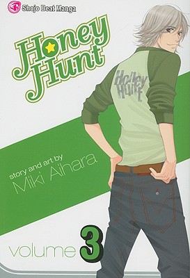 Honey Hunt, Volume 3 - Aihara, Miki