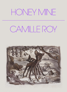 Honey Mine: Collected Stories