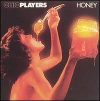 Honey - Ohio Players