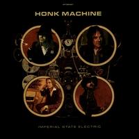 Honk Machine - Imperial State Electric