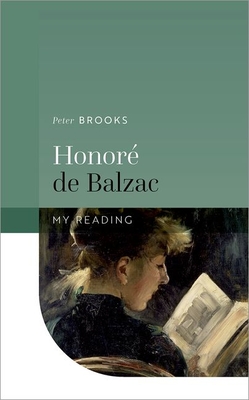 Honor de Balzac - Brooks, Peter