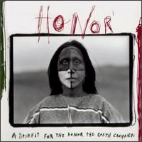 Honor: A Benefit for the Honor the Earth Campaign - Various Artists