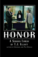 Honor: A Comedy about Office Politics