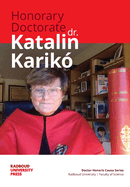 Honorary Doctorate Dr. Katalin Karik