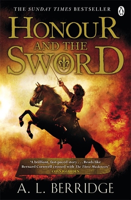 Honour and the Sword - Berridge, A L