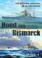 Hood and Bismarck - Mearns, David, Dr., and Motorbooks International (Creator)