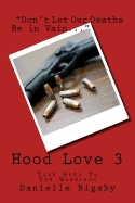 Hood Love 3: A Message in Our Deaths