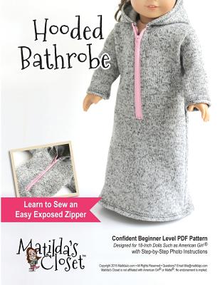 Hooded Bathrobe: Confident Beginner-Level Sewing Pattern for 18-inch Dolls - Rutten, Kristin