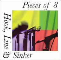 Hook, Line and Sinker - Pieces of Eight