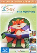 Hooked on Baby: Read, Rhyme and Clap