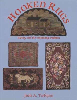 Hooked Rugs - Turbayne, Jessie A