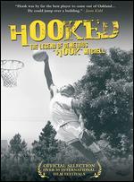 Hooked: The Legend of Demetrius "Hook" Mitchell