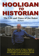 Hooligan to Historian