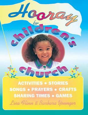 Hooray for Children's Church - Younger, Barbara