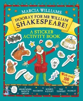 Hooray for Mr William Shakespeare!: A Sticker Activity Book - Williams, Marcia