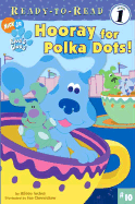 Hooray for Polka Dots!