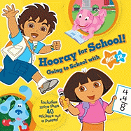 Hooray for School!: Going to School with Nick JR. - Lindner, Brooke
