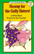 Hooray for the Golly Sisters