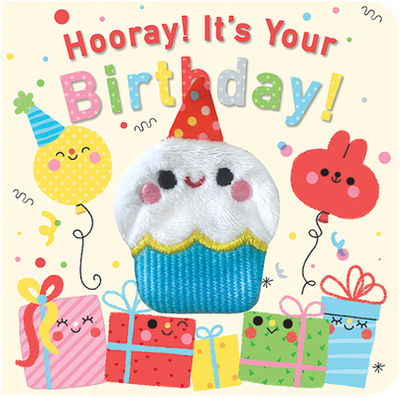 Hooray! It's Your Birthday! - Puffinton, Brick, and Derodit, Clementine (Illustrator), and Cottage Door Press (Editor)