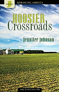 Hoosier Crossroads: Pursuit of Goals Lead to Romance