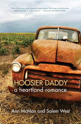 Hoosier Daddy: A Heartland Romance - McMan, Ann, and West, Salem