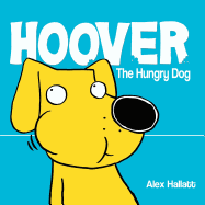 Hoover the Hungry Dog