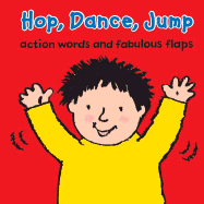 Hop, Dance, Jump: Action Words and Fabulous Flaps