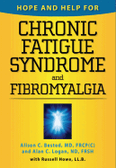 Hope and Help for Chronic Fatigue Syndrome and Fibromyalgia