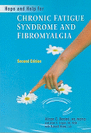 Hope and Help for Chronic Fatigue Syndrome and Fibromyalgia