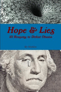 Hope and Lies 101 Reasons to Defeat Obama