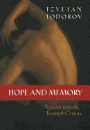 Hope and Memory: Lessons from the Twentieth Century