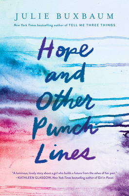 Hope and Other Punch Lines - Buxbaum, Julie